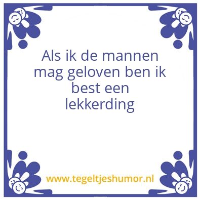Tegeltje: Als