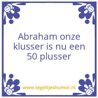 Tegeltje: Abraham