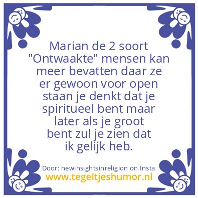 Tegeltje: So called awake ?