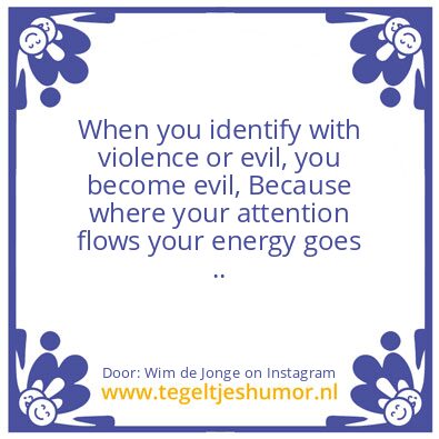 Tegeltje: violence or evil