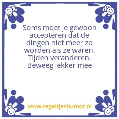 Tegeltje: Acceptatie