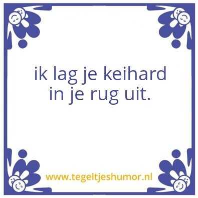 Tegeltje: lachen