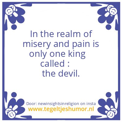 Tegeltje: the realm of misery and pain