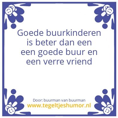 Tegeltje: buur