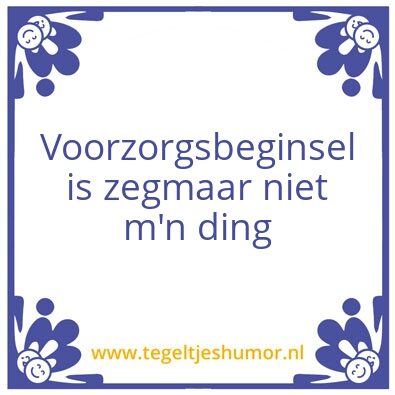 Tegeltje: Voorzorg