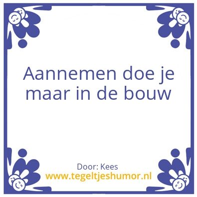 Tegeltje: Bouwen