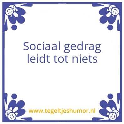 Tegeltje: Sociaal