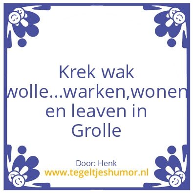 Tegeltje: Krek wak wol !!!