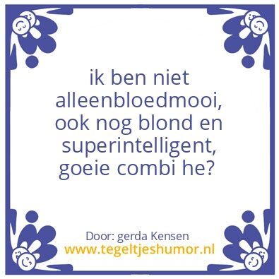 Tegeltje: mooi