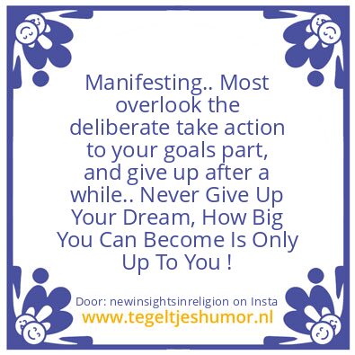 Tegeltje: Manifesting..