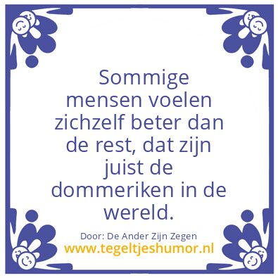 Tegeltje: De Ander Zijn Vloek is