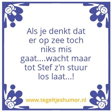 Tegeltje: Spreuk van de dag