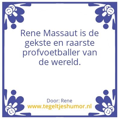 Tegeltje: RENE MASSAUT