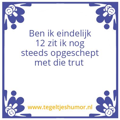 Tegeltje: Trut