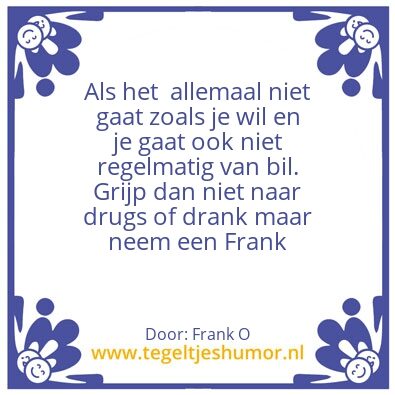 Tegeltje: Frank O