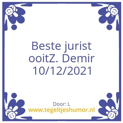 Tegeltje: Beste jurist