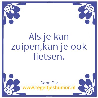 Tegeltje: Zuipen