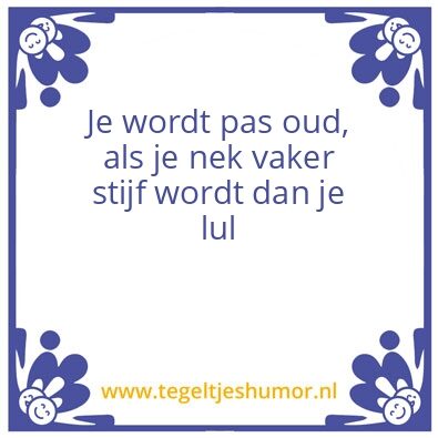 Tegeltje: Ouderdom