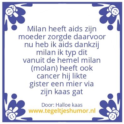 Tegeltje: Mlaaaaan