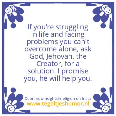 Tegeltje: If you’re struggling in life..