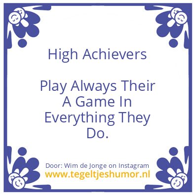 Tegeltje: High Achievers