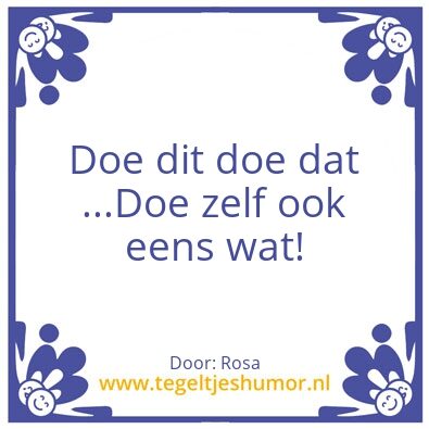 Tegeltje: Rot op