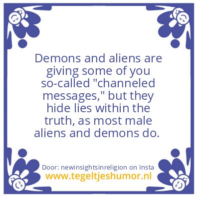 Tegeltje: “channeled messages,”