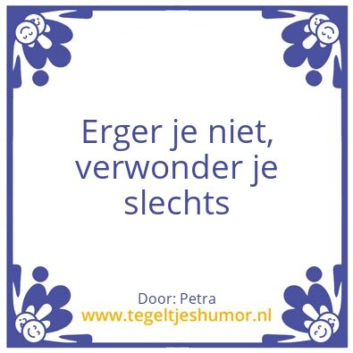 Tegeltje: ergernis