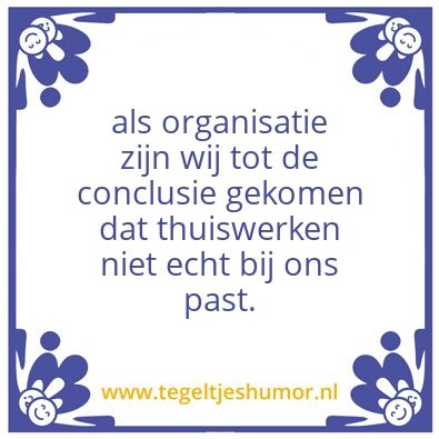Tegeltje: De grap van 2023!!!