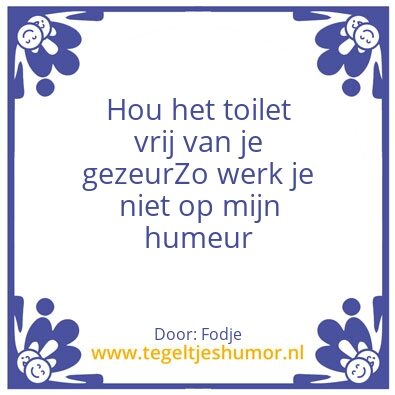 Tegeltje: Wc-wijsheid