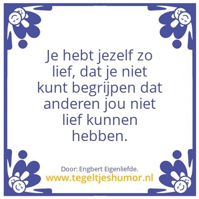 Tegeltje: Narcisme