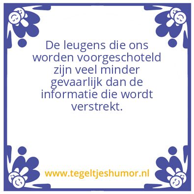 Tegeltje: Leugen