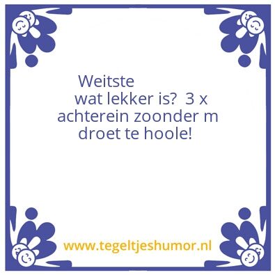 Tegeltje: Lekker