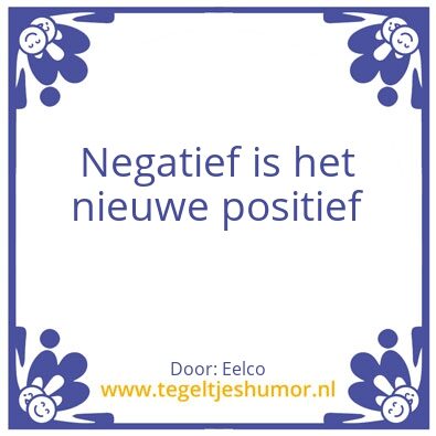Tegeltje: De waan van de dag