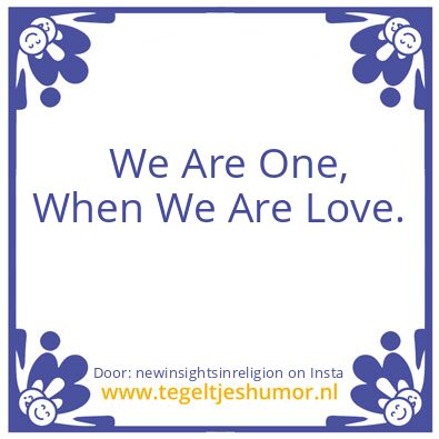 Tegeltje: We Are One,