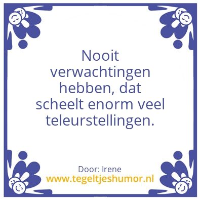 Tegeltje: Levenswijsheid