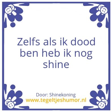 Tegeltje: Shinekoning
