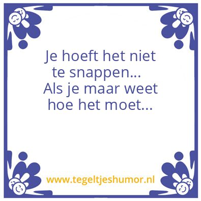 Tegeltje: Williams wijsheid