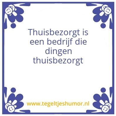 Tegeltje: thuisbezorgt