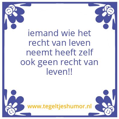 Tegeltje: Respect voor het leven