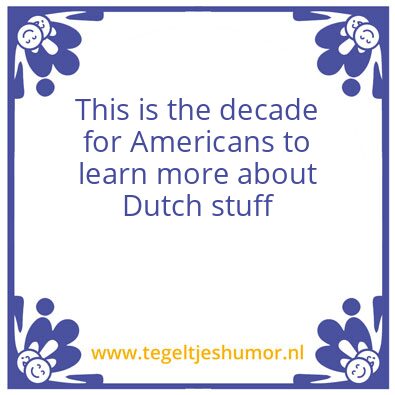 Tegeltje: Dutch