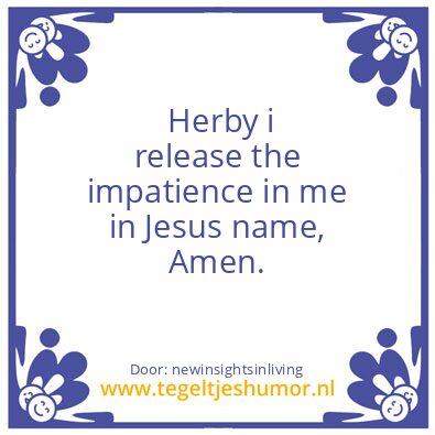 Tegeltje: Herby i release the impatience