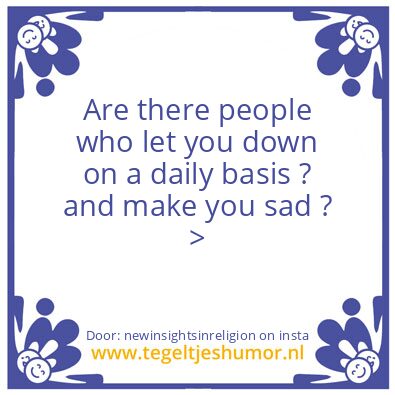 Tegeltje: Are You sad ?