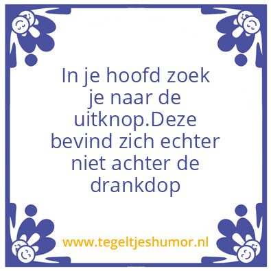 Tegeltje: drank