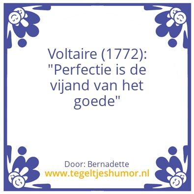 Tegeltje: Perfectie