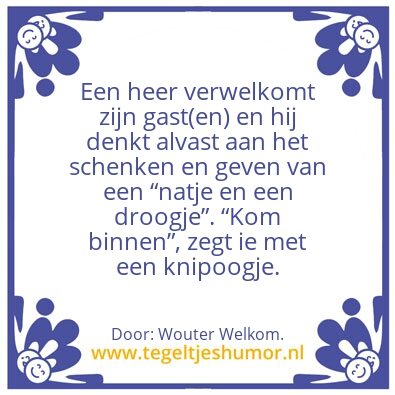 Tegeltje: Gastheer.