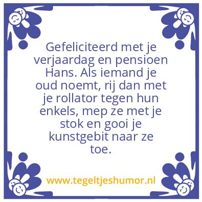 Tegeltje: Gefeliciteerd Hans