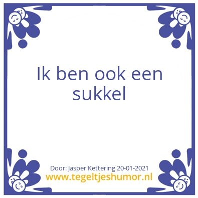 Tegeltje: Jasper Kettering 20-1-2021