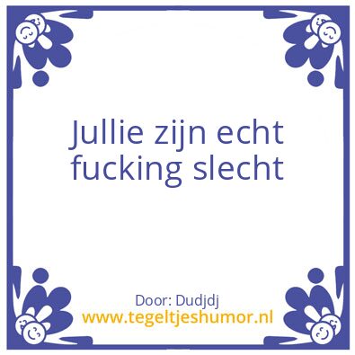 Tegeltje: Djfjf