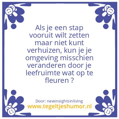 Tegeltje: sprucing up your cenery